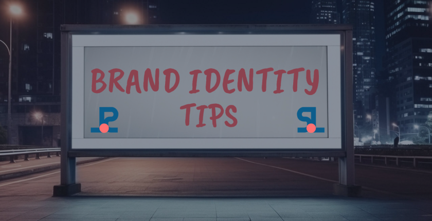 Here are the best 3 tips you can use to improve your brand identity